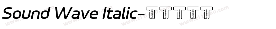 Sound Wave Italic字体转换